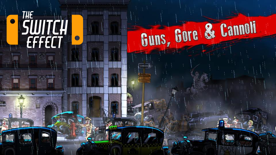 Guns Gore and Cannolis Nintendo Switch