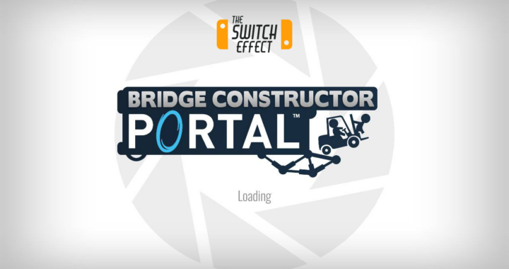 [Review] Bridge Contructor Portal – Nintendo Switch