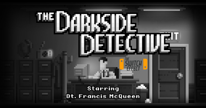 [Review] Darkside Detective – Nintendo Switch