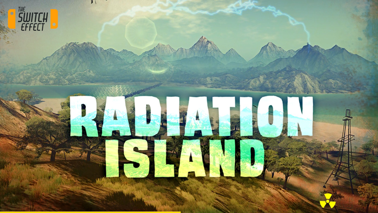 [Review] Radiation Island - Nintendo Switch
