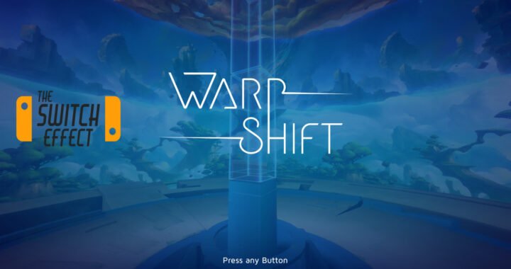 [Review] Warp Shift – Nintendo Switch