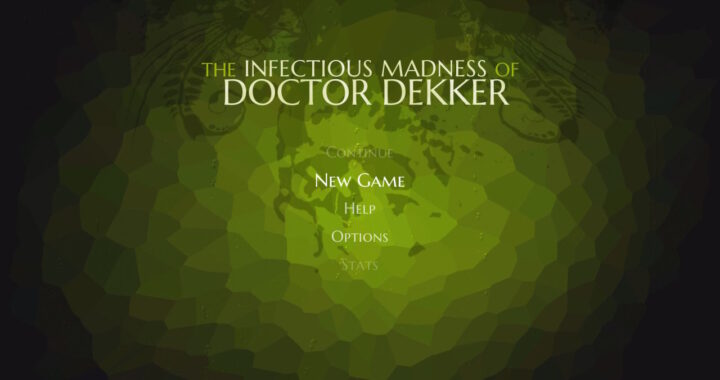 [Review] The Infectious Madness Of Dr. Dekker – Nintendo Switch