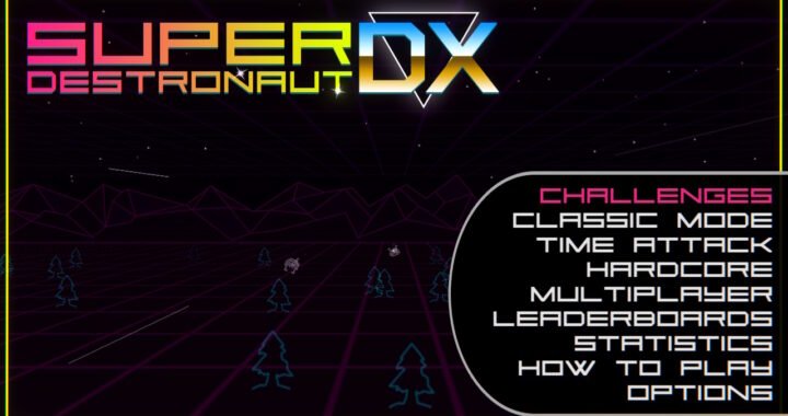 [Review] Super Destronaut DX – Nintendo Switch