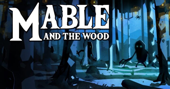 [Review] Mable and The Wood – Nintendo Switch