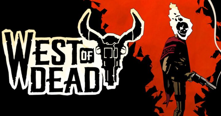 [Review] West of Dead – Nintendo Switch