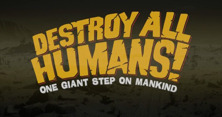 [Review] Destroy All Humans! – Nintendo Switch