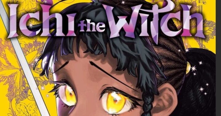 Ichi The Witch Manga Review (Volume 2)